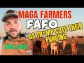 Tr Mper Farmers FAFO As Their Funding Is Cut Off