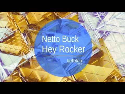 Netto Buck - Hey Rocker (Audio Tape Remix)