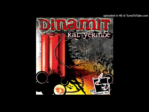 Dinamit - Pislik Dökülüyor