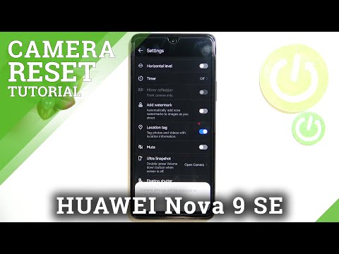 How to Reset Camera Settings HUAWEI Nova 9 SE - Fix Not Working Camera