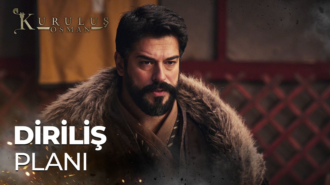 Kayı'ların diriliş planı - Kuruluş Osman