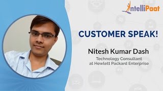 Intellipaat Review – Customer Speak! | Nitesh Kumar Dash | Big Data Hadoop Training