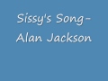 Sissy's Song Alan Jackson 