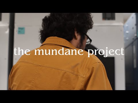 the mundane project (dir. by Aria Vidana)