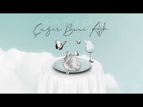 Nida Gunduz -  Cagir Beni Ask