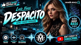 Download lagu 🔥 Luis Fonsi – DESPACITO | Deep Bass Remix Cover | Feel The Beat 🎧 | Musik Story mp3