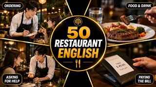 Learn Restaurant English | 50 Real English Conversations