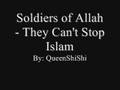 Soldiers of Allah - They Can't Stop Islam 