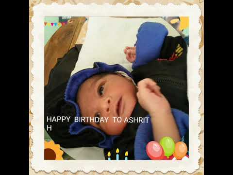 HAPPY BIRTHDAY TO ASHRITH