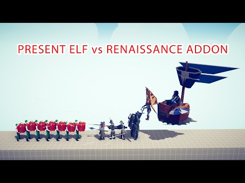 PRESENT ELF Team vs RENAISSANCE ADDON Team - Totally Accurate Battle Simulator TABS
