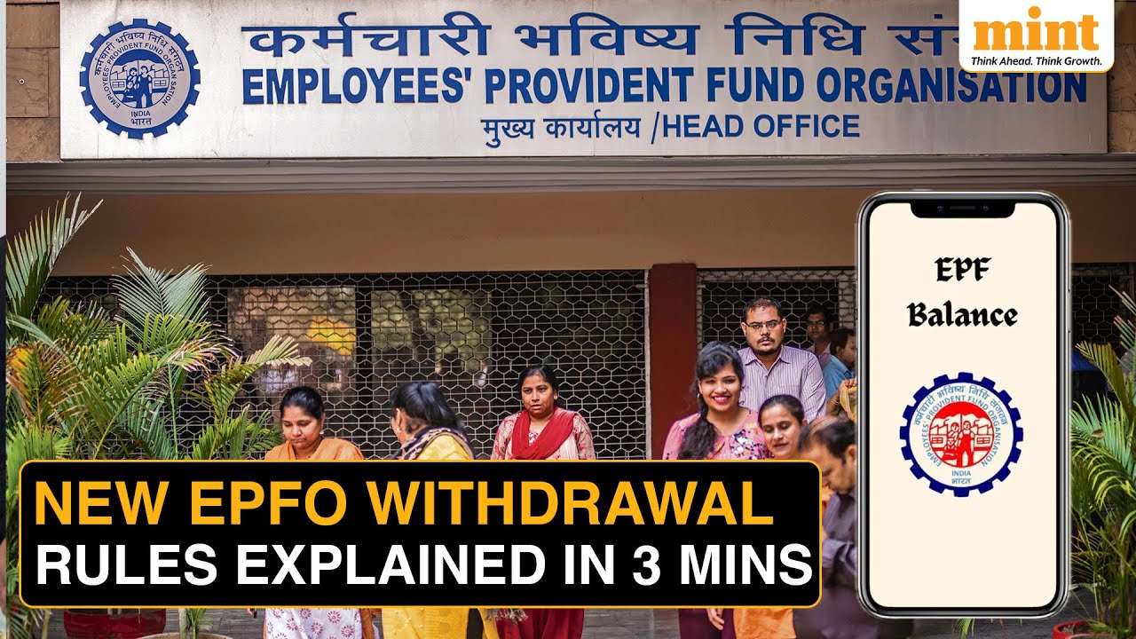 New EPF Rules 2025: Partial Withdrawals Simplified, Full PF Withdrawal Now Delayed | Explained