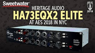 Video thumbnail for Sweetwater at AES 2018: Heritage Audio HA73EQX2 ELITE by Sweetwater