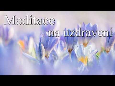 Meditace na uzdravení
