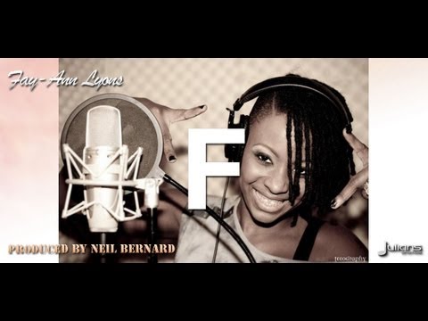 Fay-Ann Lyons - EFF (F) "2013 Trinidad Soca" (Produced By Neil Bernard)