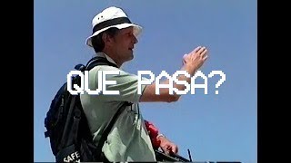 Qué Pasa? Lyrics English Translation