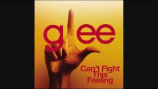 Glee Cast - Can't Fight This Feeling