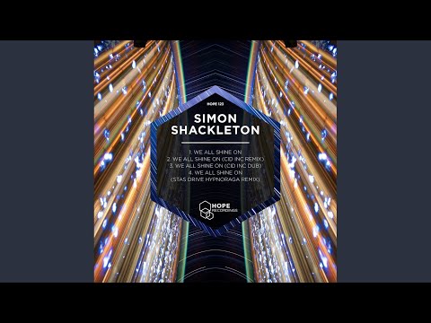 We All Shine On (Cid Inc Remix)