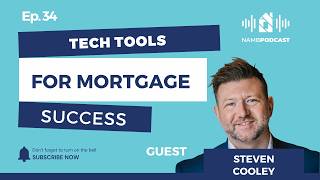 Episode 34: How AI & Tech Tools Are Helping Loan Officers Win More Deals