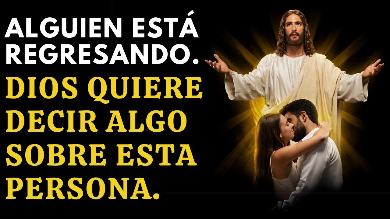 🔥 Dios te está dando señales sobre esa persona que no puedes sacar de tu corazón y su mente