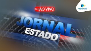 AO VIVO - JORNAL ESTADO -  30/01/25 - REDE BRASIL