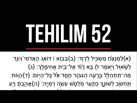 [Tehilim נב] Salmo 52 en hebreo con fonética