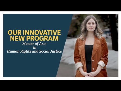 Master of Arts in Human Rights and Social Justice - Thompson Rivers University