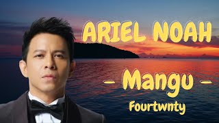 Download lagu ARIEL NOAH   MANGU Fourtwnty COVER   Viral Tiktok mp3