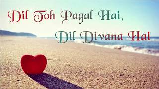 Download lagu Dil To Pagal Hai - Instrument | Lyrics mp3 Download lagu Dil To Pagal Hai - Instrument | Lyrics mp3