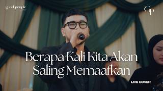 Download lagu Berapa Kali Kita Akan Saling Memaafkan - Pamungkas Live Cover | Good People Music mp3 Download lagu Berapa Kali Kita Akan Saling Memaafkan - Pamungkas Live Cover | Good People Music mp3