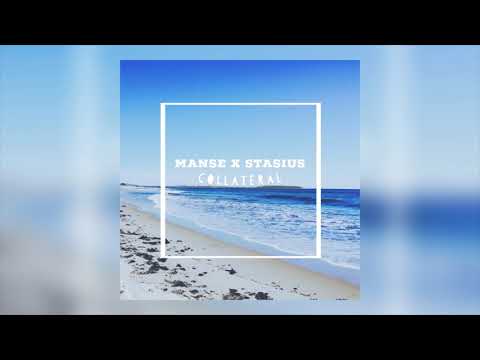 Manse X Stasius - Collateral [OUT NOW]