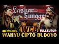 FULL SURUP WAROK WCB WAHYU CIPTO BUDOYO SENGGANEN LIVE MENTOSARI KENTENGSARI CANDIROTO