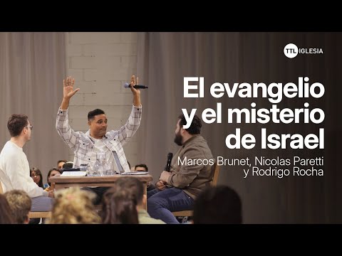 La elección de Dios -  Marcos Brunet, Nicolas Paretti, Rodrigo Rocha | TTL Iglesia