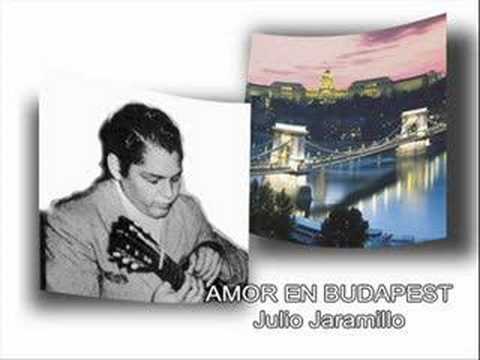 Julio Jaramillo - Amor en Budapest