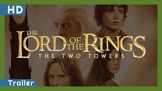 Yüzüklerin Efendisi: İki Kule ( The Lord of the Rings: The Two Towers )