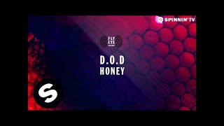 D.O.D - Honey