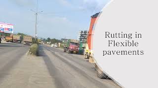Rutting in Flexible pavements