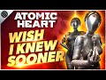 Atomic Heart Wish I Knew Sooner Tips Tricks Game Knowledge For New Players
