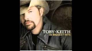 Every Dog Has Its Day- Toby Keith