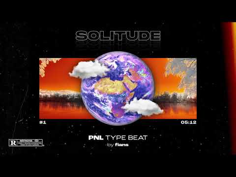 [FREE FOR PROFIT] PNL feat. Damso Type Beat 2021 - "SOLITUDE" (Prod. By Fians) | INSTRU TRAP 2021