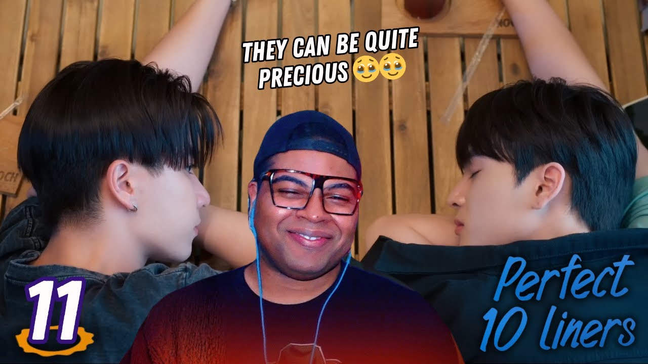 Perfect 10 Liners สายรหัสเทวดา - Episode 11 | REACTION