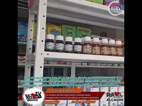 La Alcaldía del Municipio Rafael Urdaneta estará inaugurando la nueva FarmaPatria en Delicias