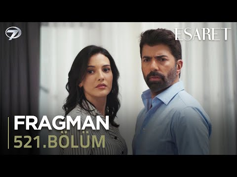 Esaret Dizisi 521. Bölüm Fragmanı (23 Mayıs Cuma) @kanal7
