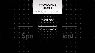 How to pronounce Colomo