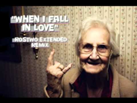 When I Fall In Love Rostwo Extended Remix