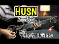 HUSN - Anuv Jain - Easy Guitar Lesson Chords Strumming - Best For Beginners