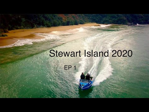 stewart island part 1 with Josh James and a few mates