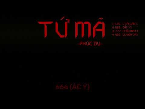 TỨ MÃ - PHÚC DU