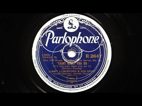 Jimmie Lunceford and His Orchestra - 'Taint What You Do (It’s the Way that you do It.) (1939)
