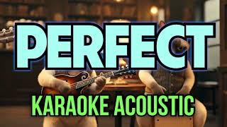 Download lagu KARAOKE ACOUSTIC perfect (Ed Sheeran) KARAOKE ACOUSTIC CHILL mp3