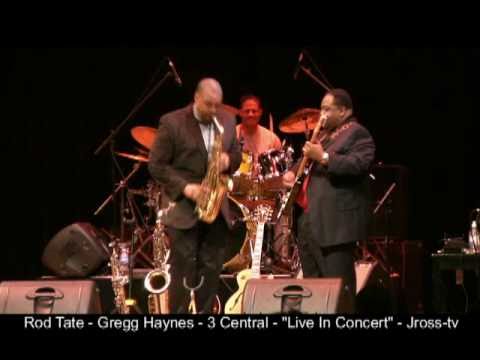 James Ross @ Rod Tate - Gregg "Happy Guitar" Haynes - 3 Central - (CONCERT) - Jross-tv
